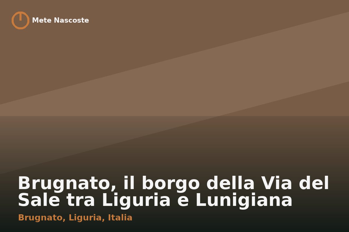 Brugnato, il borgo della Via del Sale tra Liguria e Lunigiana