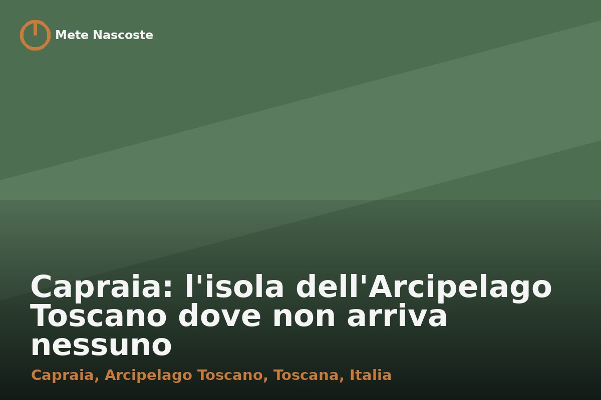 Capraia: l'isola dell'Arcipelago Toscano dove non arriva nessuno