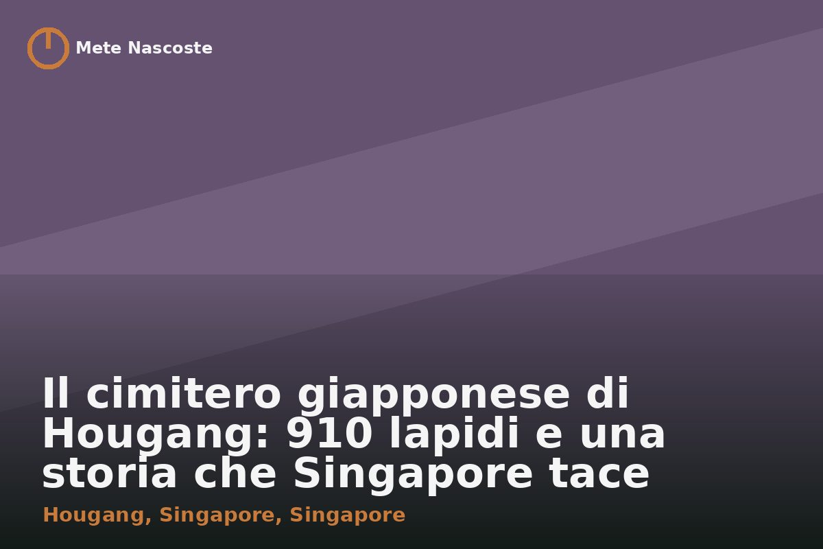 Il cimitero giapponese di Hougang: 910 lapidi e una storia che Singapore tace