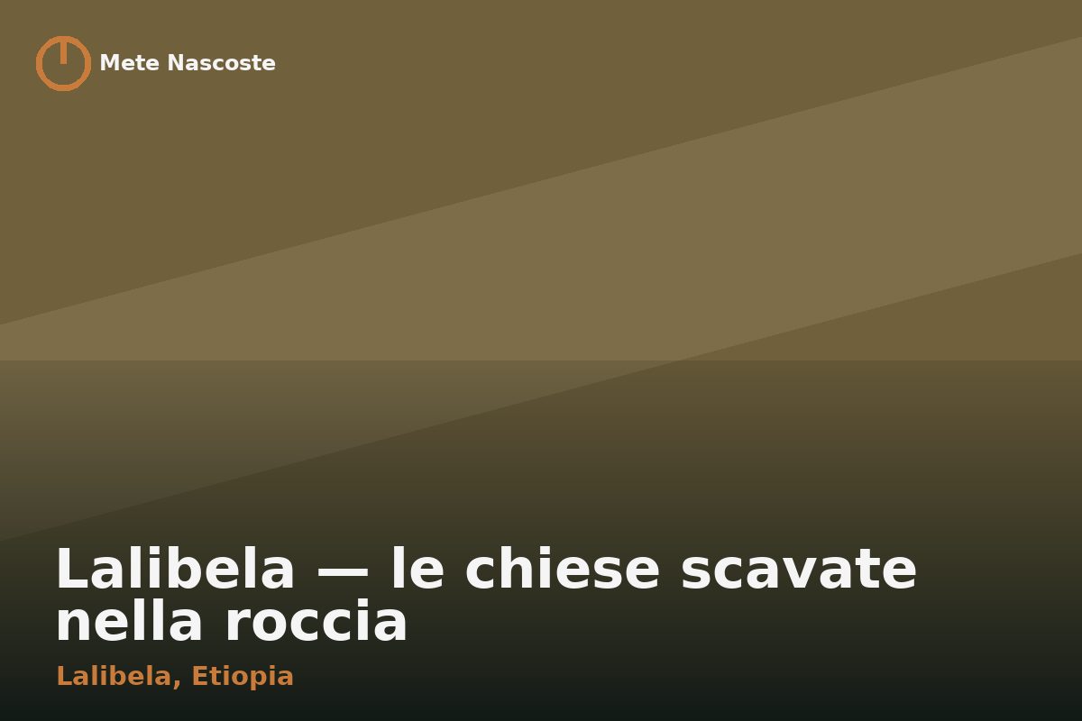 Lalibela — le chiese scavate nella roccia