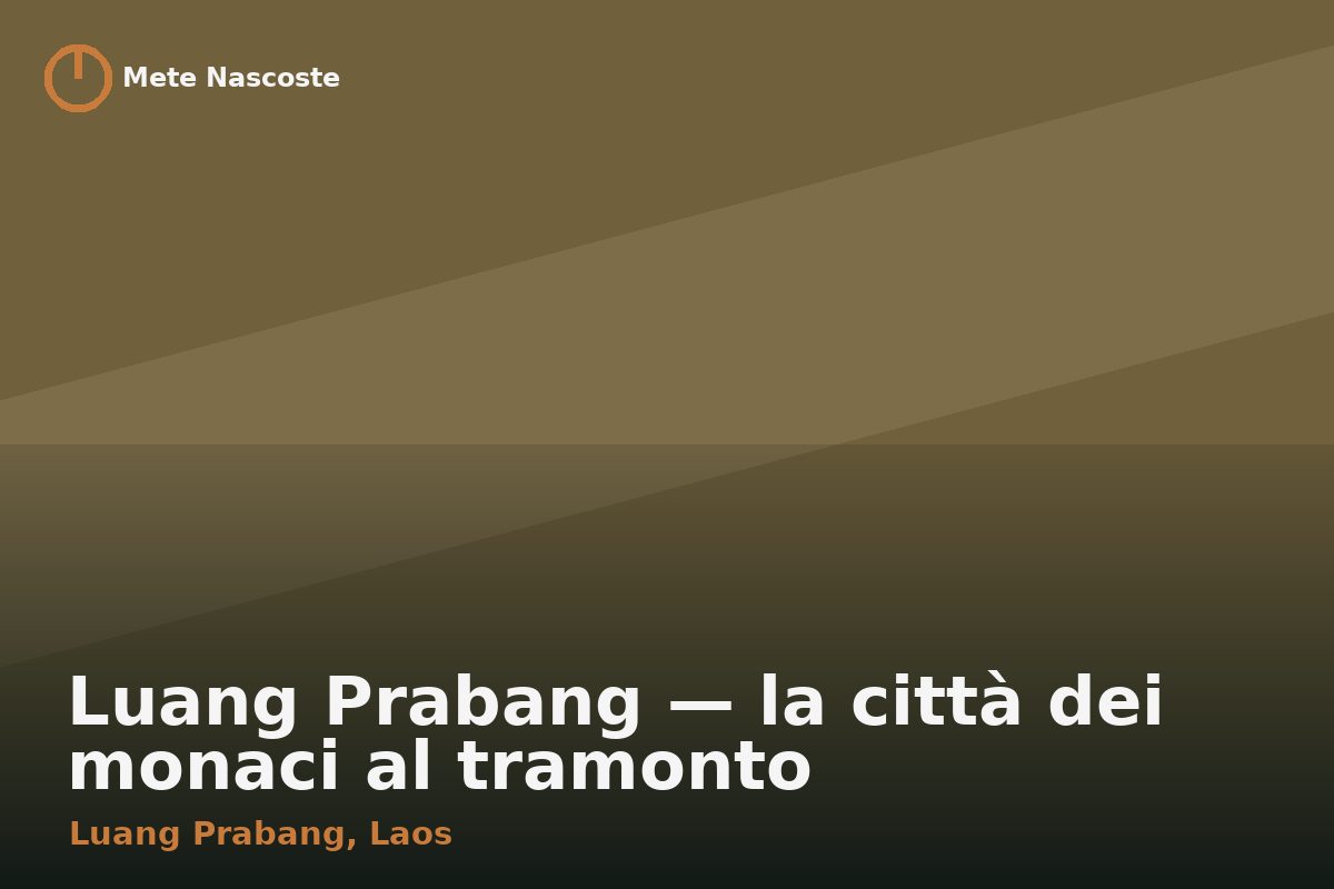 Luang Prabang — la città dei monaci al tramonto