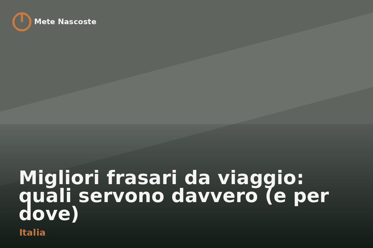 Migliori frasari da viaggio: quali servono davvero (e per dove)