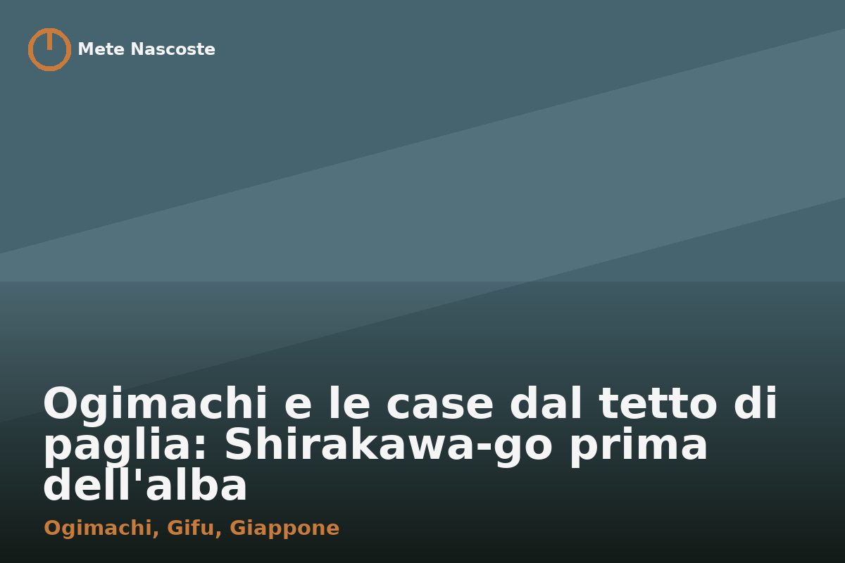 Ogimachi e le case dal tetto di paglia: Shirakawa-go prima dell'alba