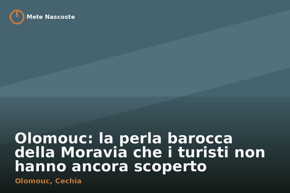 Olomouc: la perla barocca della Moravia che i turisti non hanno ancora scoperto