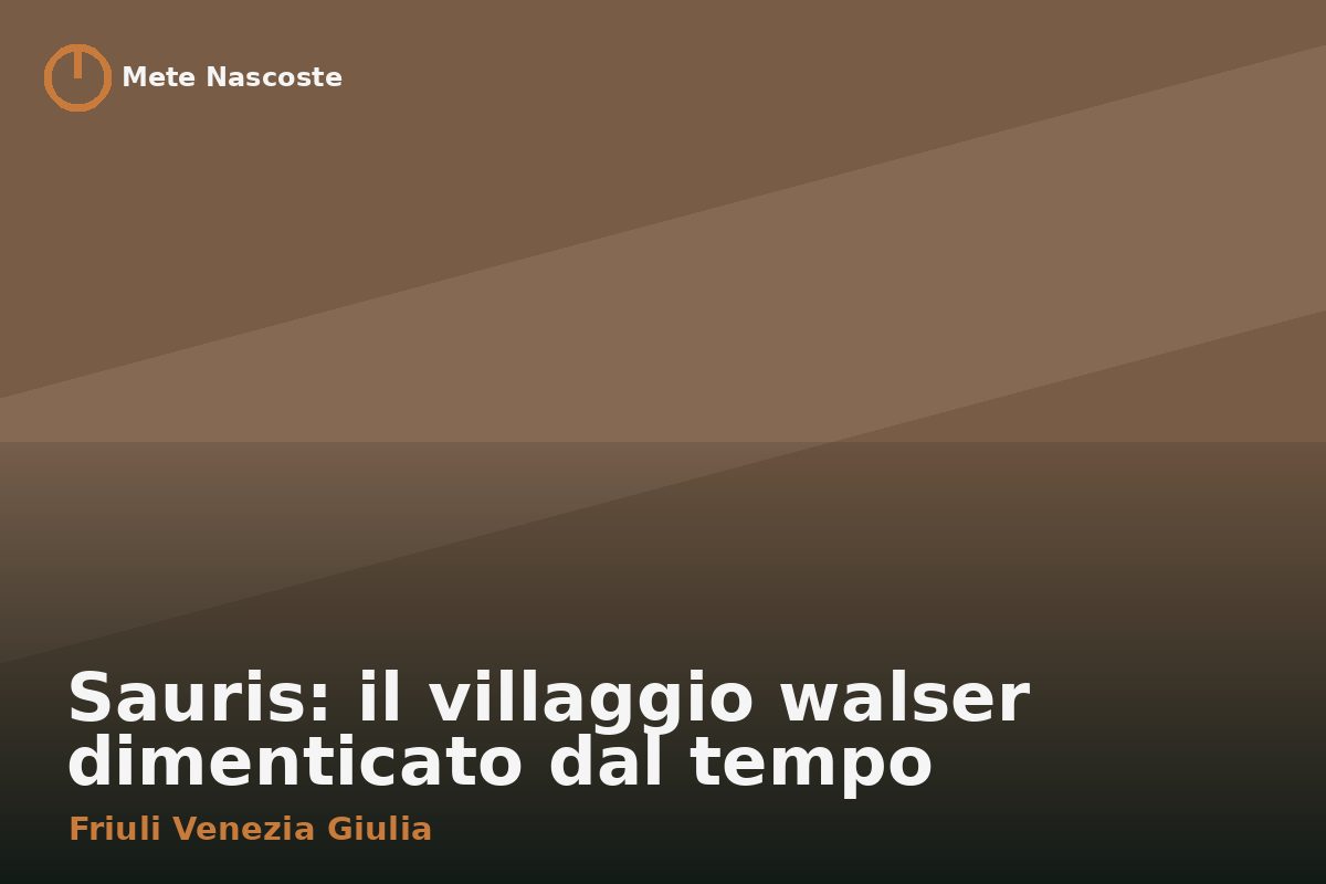 Sauris: il villaggio walser dimenticato dal tempo