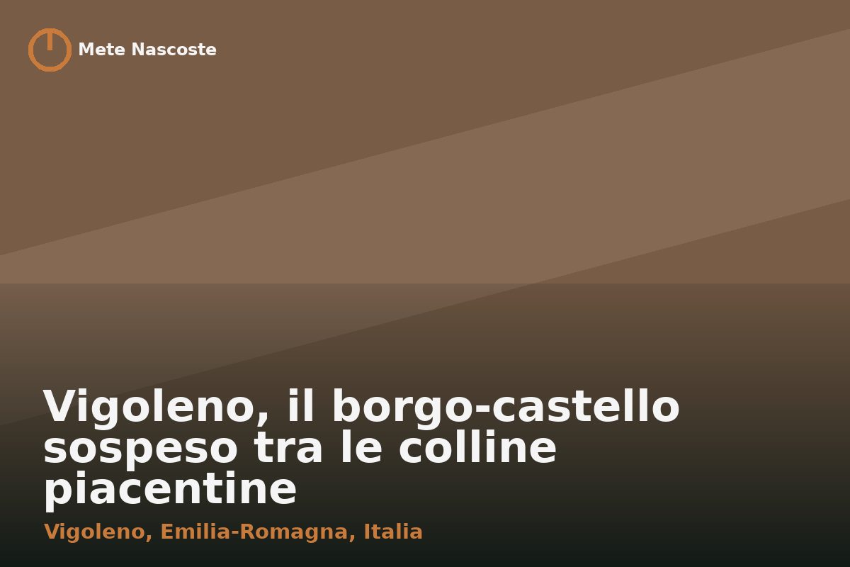 Vigoleno, il borgo-castello sospeso tra le colline piacentine